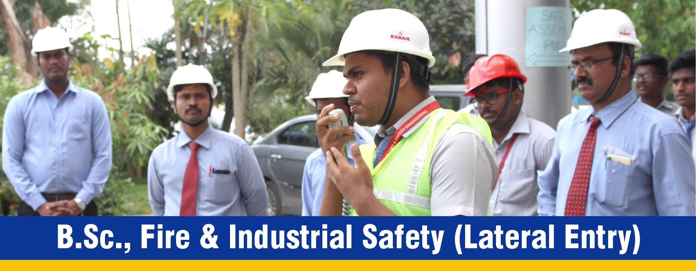 Bsc Fire and Industrial Safety Lateral Entry